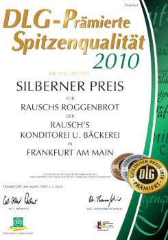 2010 - DLG-prämiert - Silberner Preis - Rauschs Roggenbrot